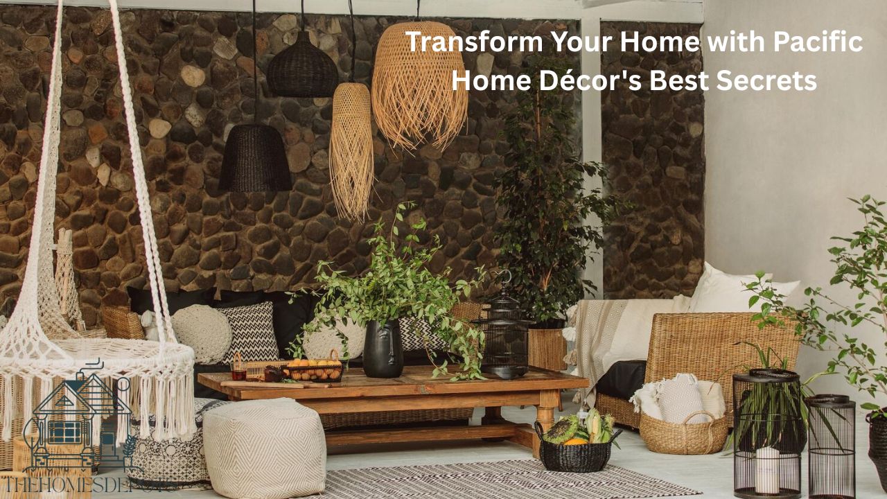 Pacific Home Décor