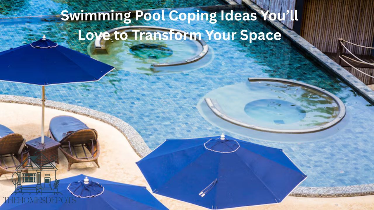 Swimming Pool Coping Ideas